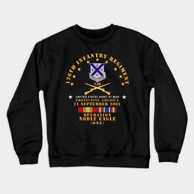 126th Infantry Regiment - 911 - ONE w SVC w BR Crewneck Sweatshirt by twix123844